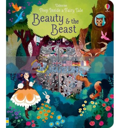 Peep inside a Fairy Tale: Beauty and the Beast Anna Milbourne Usborne 9781474920544