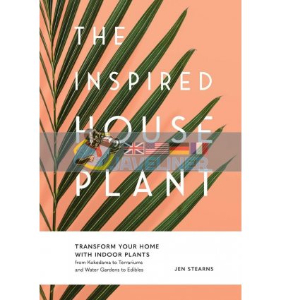 The Inspired Houseplant Jen Stearns 9781632171771
