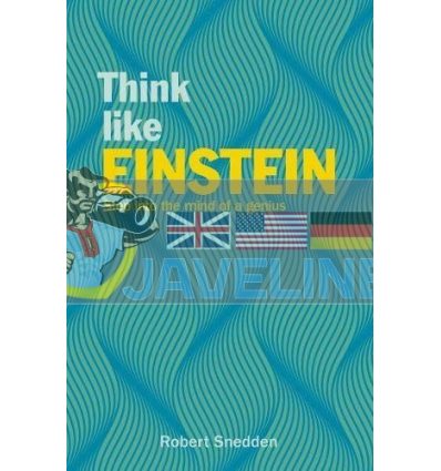 Think Like Einstein Robert Snedden 9781838576837