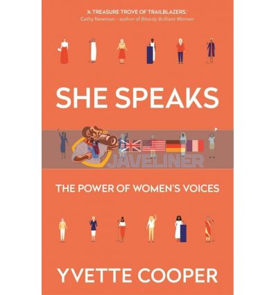 She Speaks: The Power of Women's Voices Yvette Cooper 9781786499929
