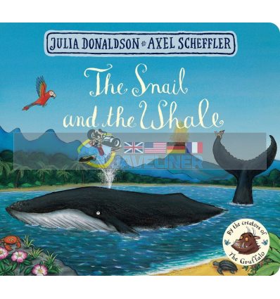 The Snail and the Whale Axel Scheffler Macmillan 9781509812523