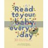 Read to Your Baby Every Day Chloe Giordano Frances Lincoln Children's Books 9781786037701