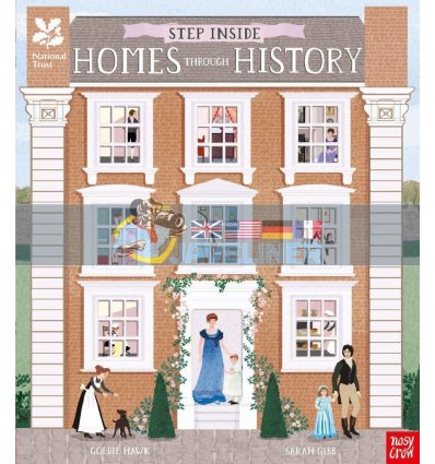 National Trust: Step Inside Homes Through History Goldie Hawk Nosy Crow 9781788004091