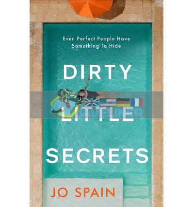 Dirty Little Secrets Jo Spain 9781787474338
