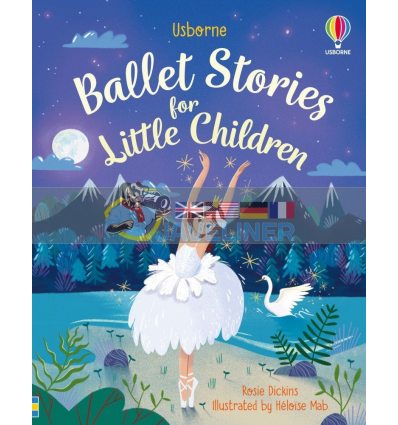 Ballet Stories for Little Children Heloise Mab Usborne 9781474969673
