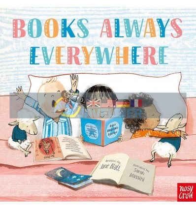Books Always Everywhere Jane Blatt Nosy Crow 9781788001458