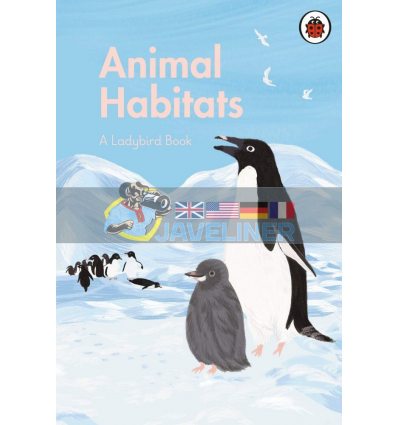 Animal Habitats: A Ladybird Book Ayang Cempaka Ladybird 9780241416860