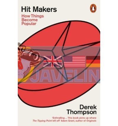 Hit Makers: How Things Become Popular Derek Thompson 9780141981598