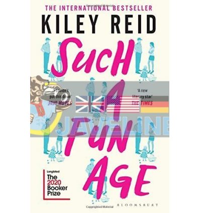 Such a Fun Age Kiley Reid 9781526612168