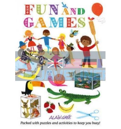 Alain Gree: Fun and Games Alain Gree Button Books 9781908985767
