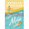 Becoming Mila (Book 1) Estelle Maskame 9781785303326