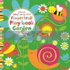 Baby's Very First Fingertrail Play Book: Garden Fiona Watt Usborne 9781409597094