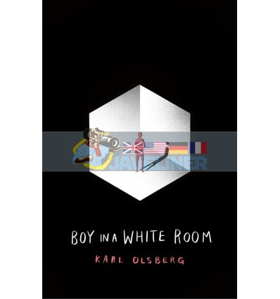 Boy in a White Room Karl Olsberg 9781912626229