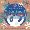 Eco Baby: Where Are You Polar Bear? Dorling Kindersley 9780241440261