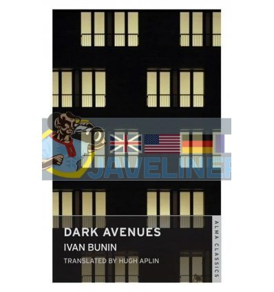 Dark Avenues Ivan Bunin 9781847494740