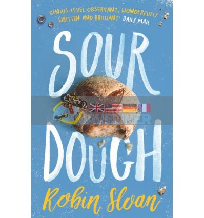 Sourdough Robin Sloan 9781786494115