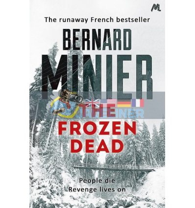 The Frozen Dead Bernard Minier 9781444732269