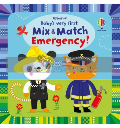 Baby's Very First Mix and Match Emergency Fiona Watt Usborne 9781474986939