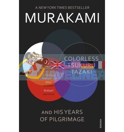 Colorless Tsukuru Tazaki and His Years of Pilgrimage Haruki Murakami 9780099590378