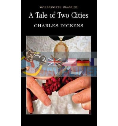 A Tale of Two Cities Charles Dickens 9781853260391