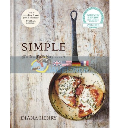 Simple: Effortless Food, Big Flavours Diana Henry 9781845338978