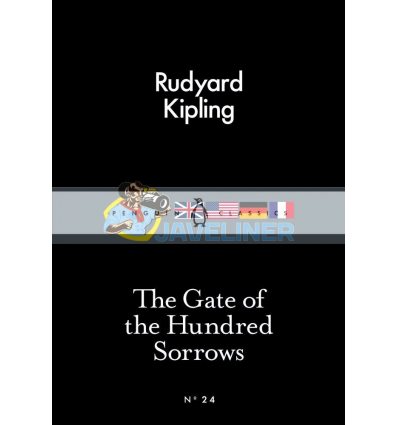The Gate of the Hundred Sorrows Rudyard Kipling 9780141398068