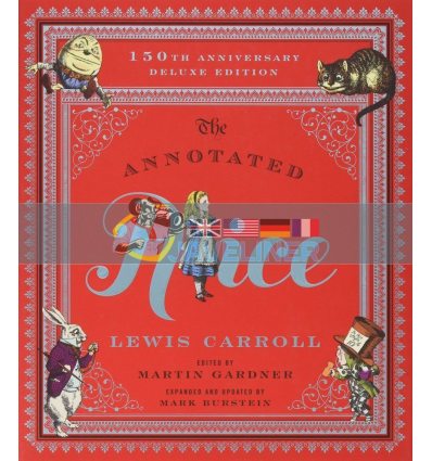 The Annotated Alice (150th Anniversary Deluxe Edition) Lewis Carroll 9780393245431