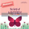 The Birth of a Butterfly Agnese Baruzzi White Star 9788854414037