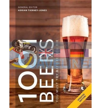 1001 Beers You Must Try Before You Die Adrian Tierney-Jones 9781788400824