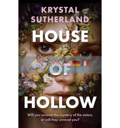 House of Hollow Krystal Sutherland 9781471409899
