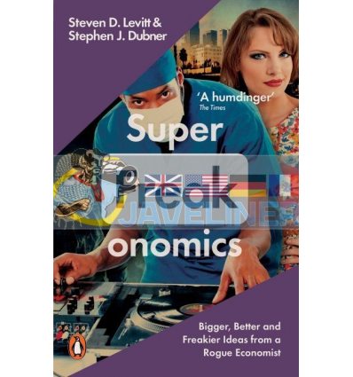 Superfreakonomics Stephen J. Dubner 9780141030708