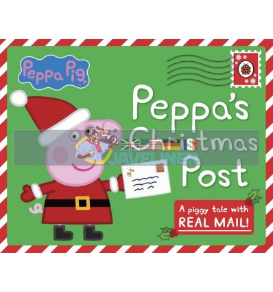 Peppa Pig: Peppa's Christmas Post Ladybird 9780241262801