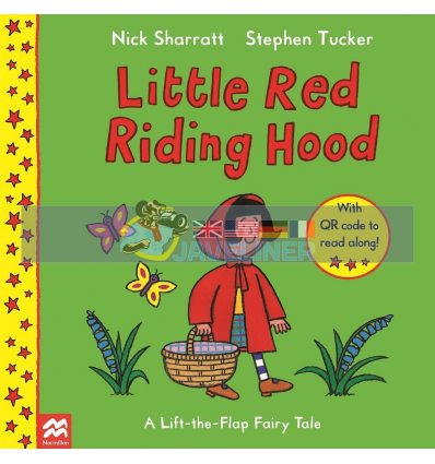 Lift-the-Flap Fairy Tales: Little Red Riding Hood Nick Sharratt Macmillan 9781529068962