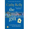 The Family Gift Cathy Kelly 9781409179245