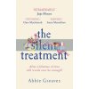 The Silent Treatment Abbie Greaves 9781787463172