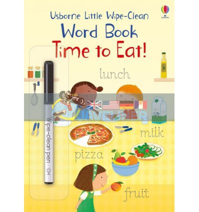 Little Wipe-Clean Word Book: Time to Eat Felicity Brooks Usborne 9781474968164