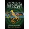 The Ballad of Songbirds and Snakes Suzanne Collins 9780702300172