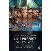 Nine Perfect Strangers (TV Tie-In) Liane Moriarty 9781405951517
