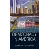 Democracy in America Alexis de Tocqueville 9781853264801