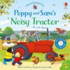 Poppy and Sam's Noisy Tractor Sam Taplin Usborne 9781474974912