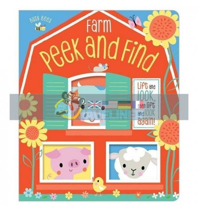 Busy Bees: Peek and Find Farm Shannon Hays Make Believe Ideas 9781788436892