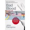 Bad Blood: Secrets and Lies in a Silicon Valley Startup John Carreyrou 9781509868087