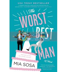 The Worst Best Man Mia Sosa 9780062909879