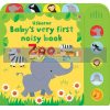 Baby's Very First Noisy Book: Zoo Fiona Watt Usborne 9781409597117