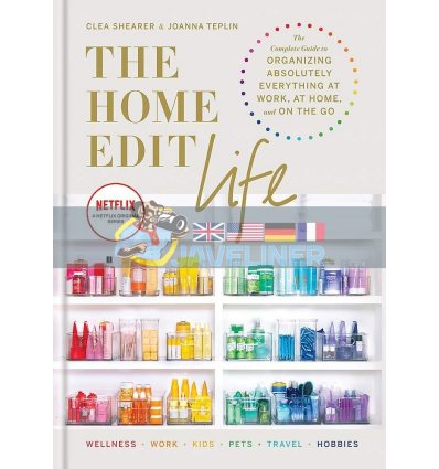 The Home Edit Life Clea Shearer 9781784727161