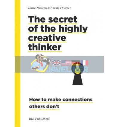 The Secret of the Highly Creative Thinker Dorte Nielsen 9789063695323