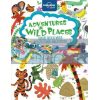 Adventures in Wild Places Lonely Planet Kids 9781743603963