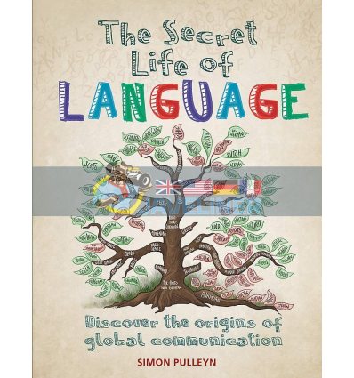 The Secret Life of Language Simon Pulleyn 9781788400244