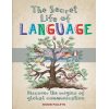 The Secret Life of Language Simon Pulleyn 9781788400244
