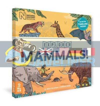 Explorer: Mammals Nick Forshaw What on Earth Books 9780995576629